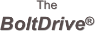 The 
BoltDrive®